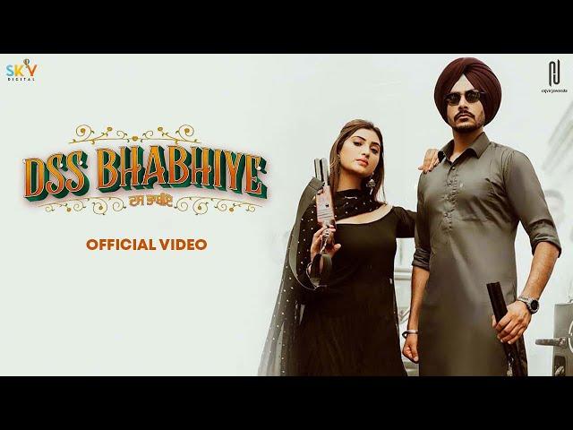 DSS Bhabhiye (Official Video) Rajvir Jawanda | Gurlez Akhtar | Isha Sharma | New Punjabi Songs 2022