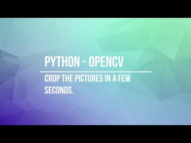 Image Cropping with Python-opencv