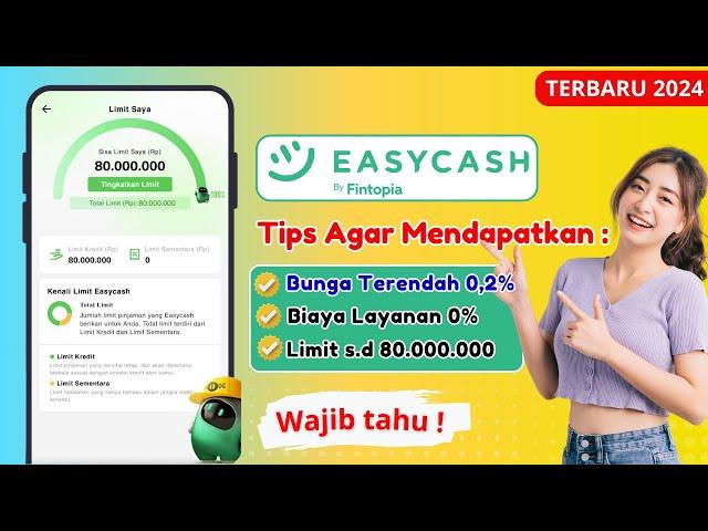 Tips Cuan Menggunakan EasyCash | Cara Pinjam Easycash Terbaru | Tips Bunga Rendah Pinjaman Easycash
