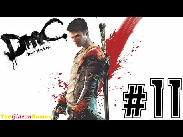 Прохождение DmC: Devil May Cry (HD) 2013 - Миссия 11