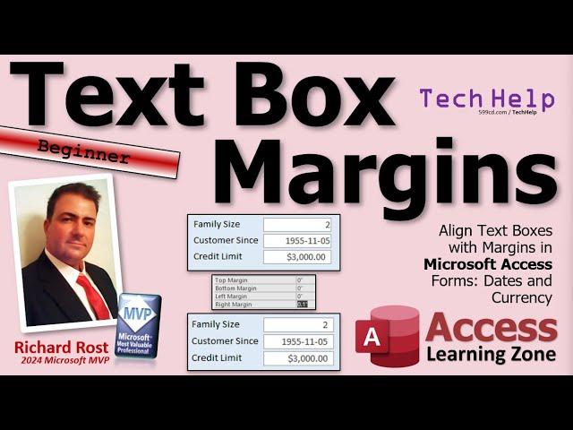 Align Text Boxes with Margins in Microsoft Access Forms: Dates and Currency