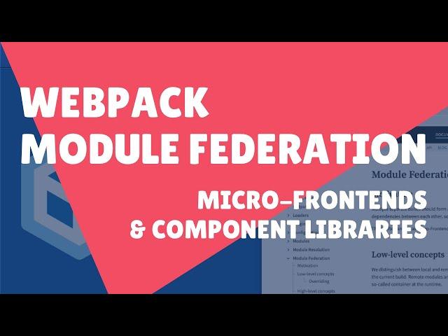 Webpack Module Federation Plugin: a tool for Micro-Frontends and component libraries