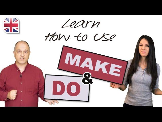 How to Use Make and Do in English