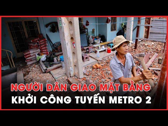 Người dân đồng lòng giao mặt bằng để khởi công tuyến Metro 2 - PLO