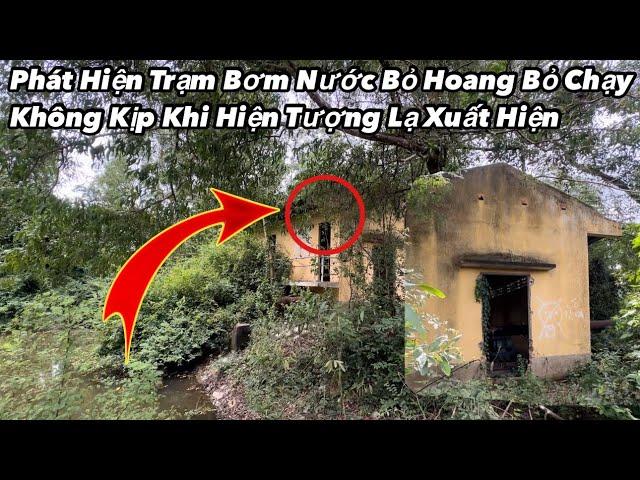 Hãi hùng cảnh tượng “ghê rợn” bên trong trạm bơm nước bỏ hoang, bước vào chỉ muốn bỏ chạy Ớn Óc