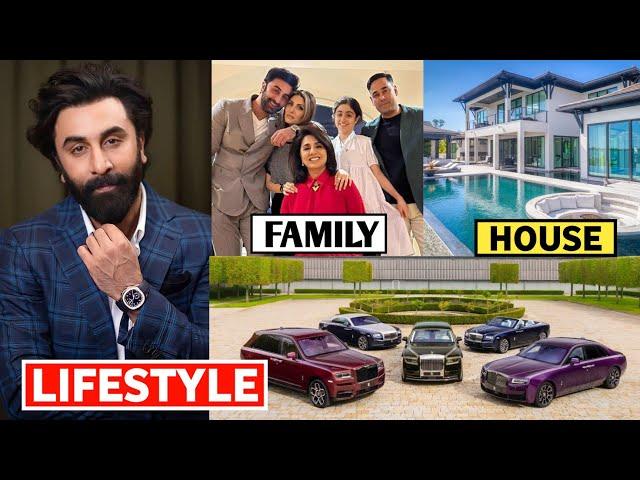 Ranbir Kapoor Lifestyle 2024, Income, House, Cars, Wife, Daughter, Biography, Net Worth & Family