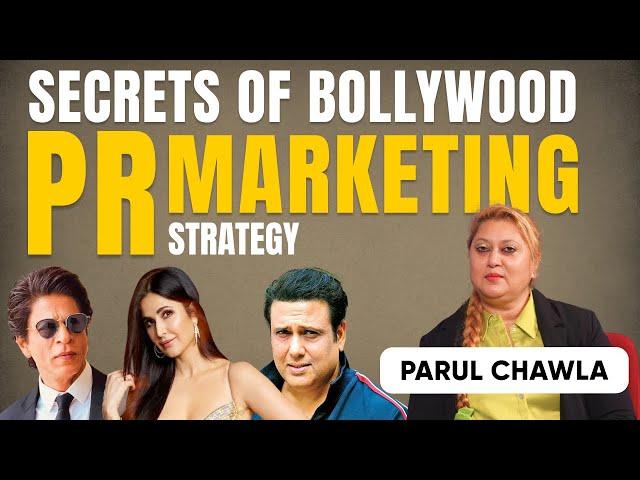 Bollywood PR Secrets: PRO's Guide on How to Become Famous | Parul Chawla | Poonam | SRK | Katrina