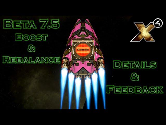 X4 Beta 7.5 Boost & Propulsion Rebalance: Detailed Analysis & Feedback