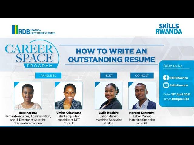 Career Space Program: Series 1- HOW TO WRITE AN OUTSTANDING RESUME