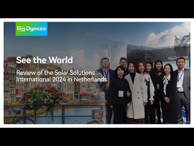 Dyness ended successfully at Solar Solutions International  2024 in Netherlands