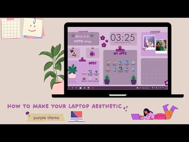 How To Make Your Laptop Aesthetic | Easy Wallpaper Organizer Customization | Purple Theme