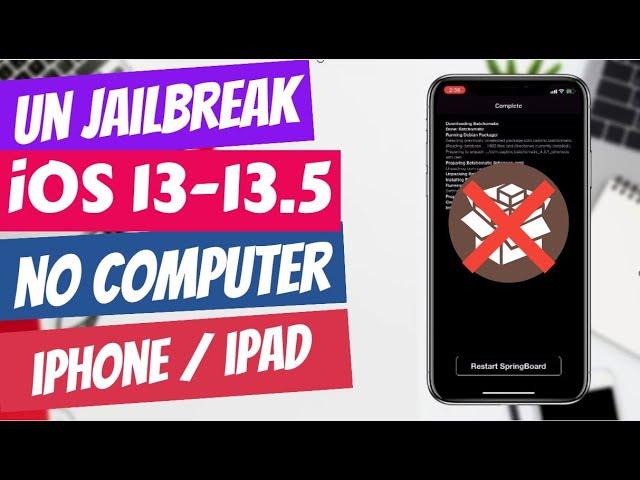 How to UnJailbreak iOS 13 - 13.5 | Uninstall or Remove  Cydia| No computer