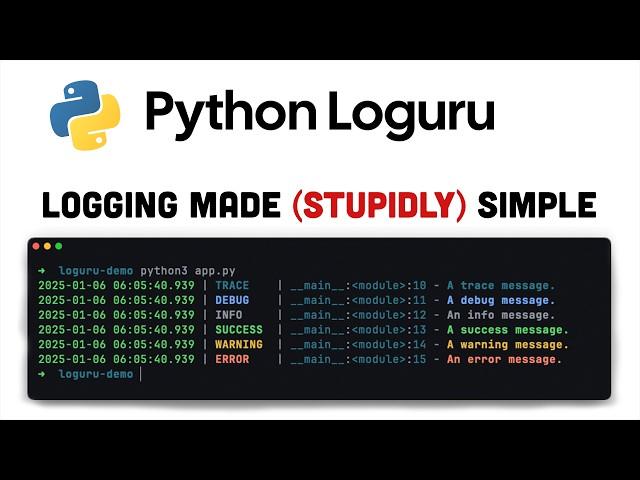 Python Logging Made EASY with Loguru