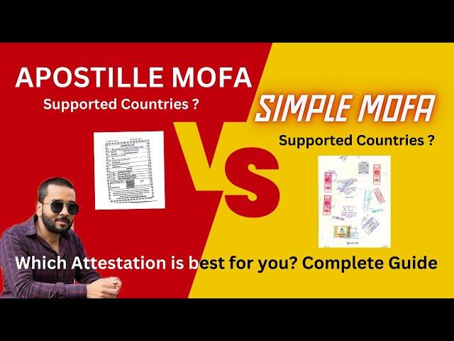 MOFA Apostille vs Simple MOFA Attestation | Complete Guide, Fees, & Tips for Foreign Affair