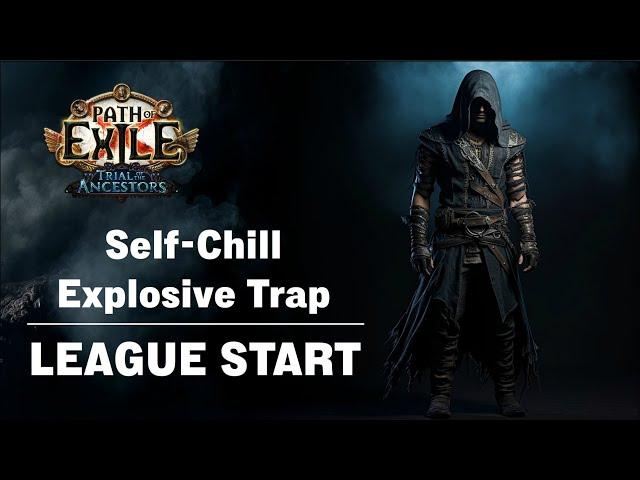 PoE 3.22 | Self Chill Explosive Trap Trickster | Speed Bossing League Start Guide