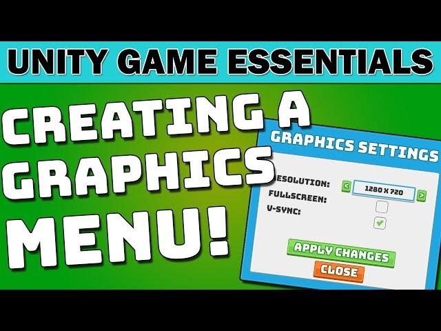 Creating a Graphics Settings Menu