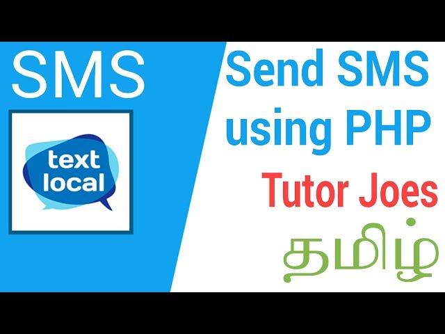 Send SMS 1 Min using Text Local in PHP Tamil