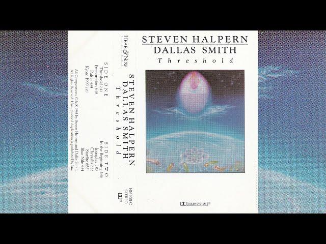 Steven Halpern / Dallas Smith - Threshold [1984]