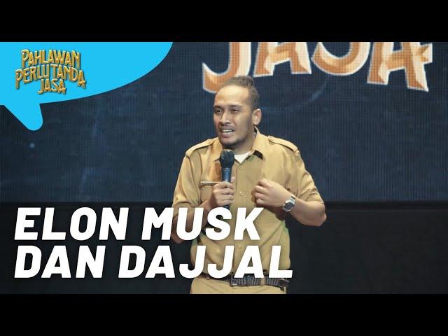 Elon Musk dan Dajjal - Stand-Up Comedy Special Pahlawan Perlu Tanda Jasa oleh Abdur Arsyad