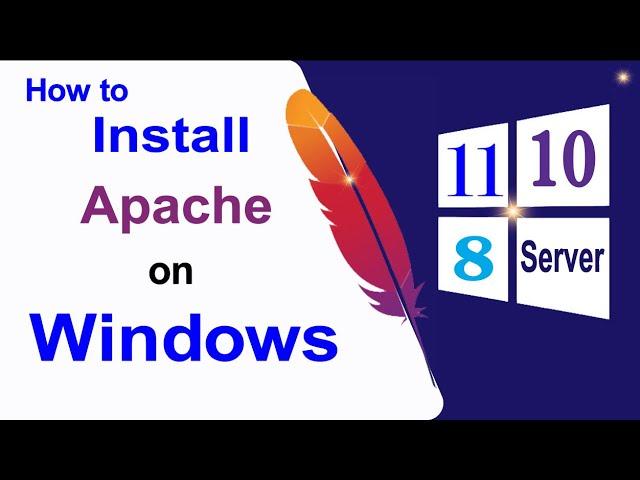 How to Install and Configure Apache Webserver on Windows