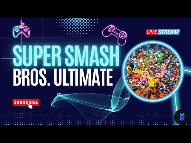 Super Smash Bros. Ultimate - Live Arena Battles!  (Livestream #206)