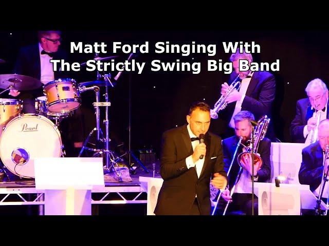 Matt Ford and The Strictly Swing Big Band At The Lowther Pavilion