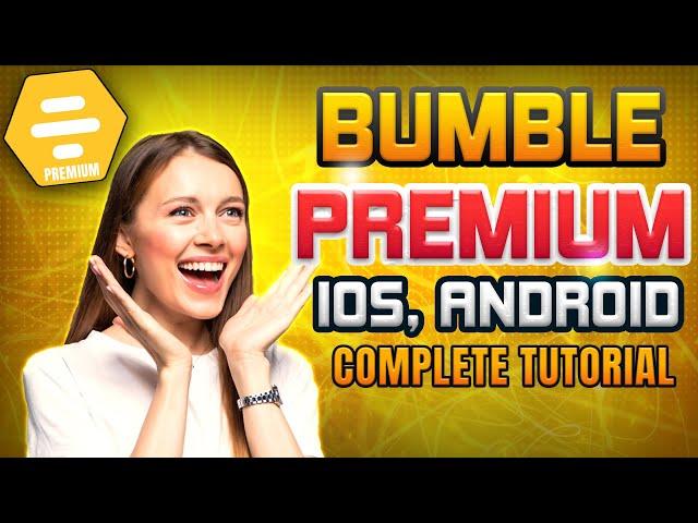 Bumble Premium - How I Got Bumble Premium for Free - See Who Likes You, Boosts & More!