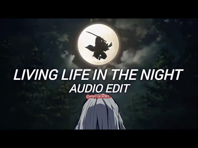 living life in the night - cheriimoya, sierra kidd [edit audio]