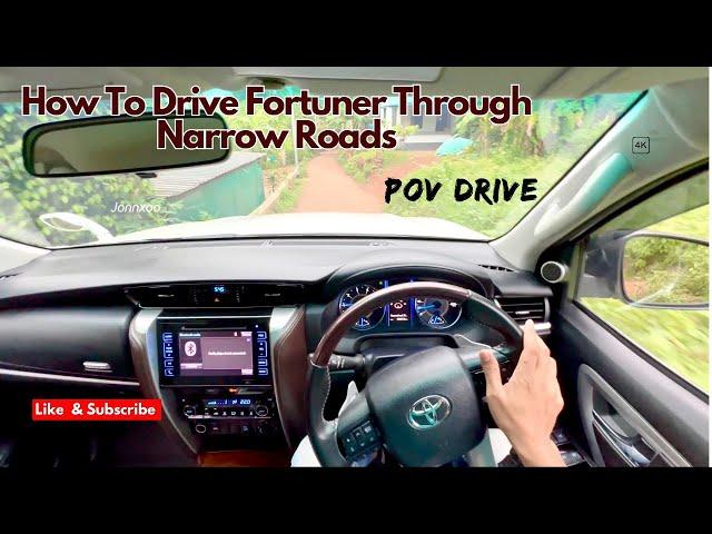 POV Drive | Toyota Fortuner Diesel Automatic | 4x4 | Narrow Road Drive | Jonnxoo