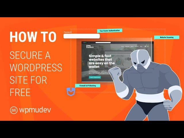 How to Secure a WordPress Website for Free - Security Tips