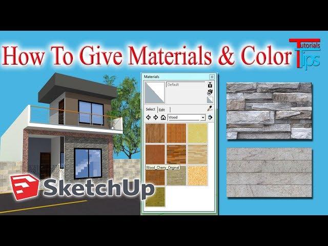 How to give material & coloring  in google sketchup? Materials properties | Part-5