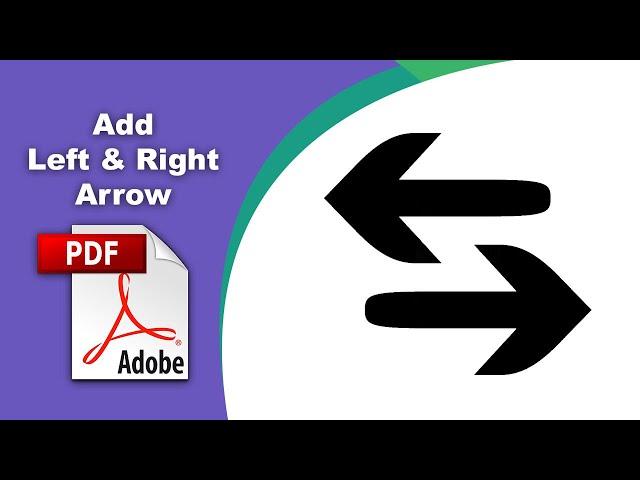 How to add left and right arrow symbols in a pdf file (Comment) using Adobe Acrobat Pro DC