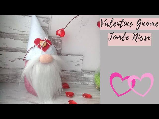 DIY Valentine Gnome / Scandinavian Tomte Nisse Gnome / Sock gnome for Valentine's Day