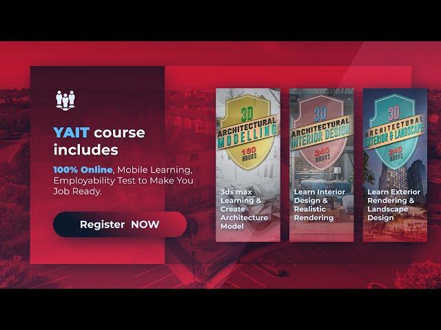 Study Online Architectural and Animation Courses! Free 3Ds Max Tutorial | YAIT Institute Ahmedabad