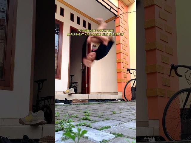 SADAR BISA FRONTFLIP🫨