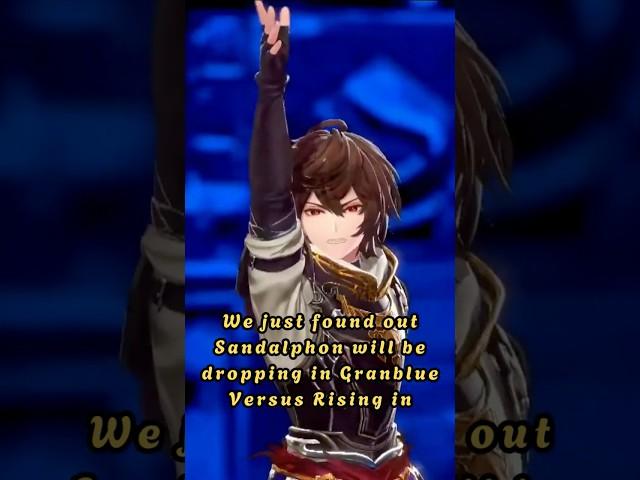 Sandalphon Release Date For GBVSR! #gbvsr #sandalphon #granbluefantasyversus #fgc #shorts