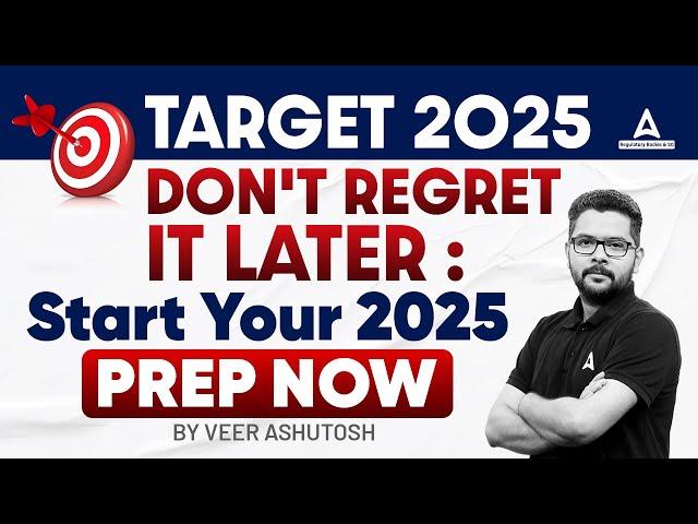 Bank Exam Preparation 2025 | Don't Regret It Later: Start Your 2025 Preparation NOW