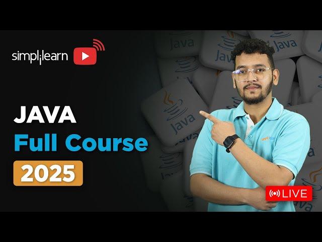 Java Full Course 2025 | Core Java Tutorial For Beginners | Java Programming Course | Simplilearn