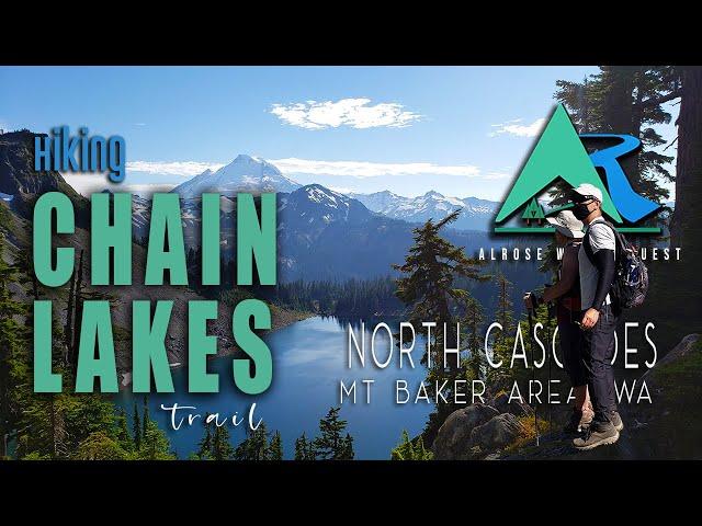 Chain Lakes Hike from Bagley at Mount Baker