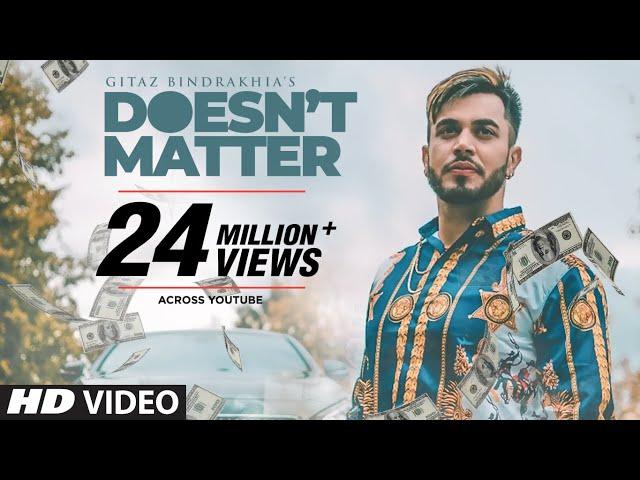 Gitaz Bindrakhia Doesn't Matter (Full Song) Snappy | Rav Hanjra | Latest "Punjabi Songs 2018"