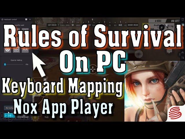 How to Play Rules of Survival on PC Controls Using Nox Android Emulator