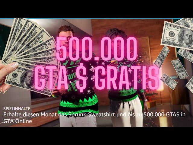 500.000 GTA $ jeden Monat Gratis deutsch