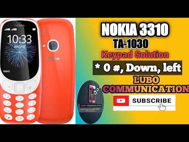 Nokia 3310 Keypad Solution. TA-1030 *0#,down & left key solution