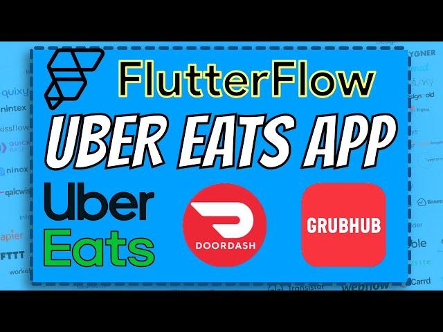 Build Uber Eats Clone with FlutterFlow! (FULL TRAINING 2022)