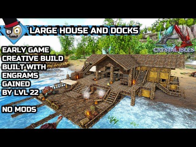 Ark: Survival Evolved - Crystal Isles - How to build a Large House and Dock (No Mods)