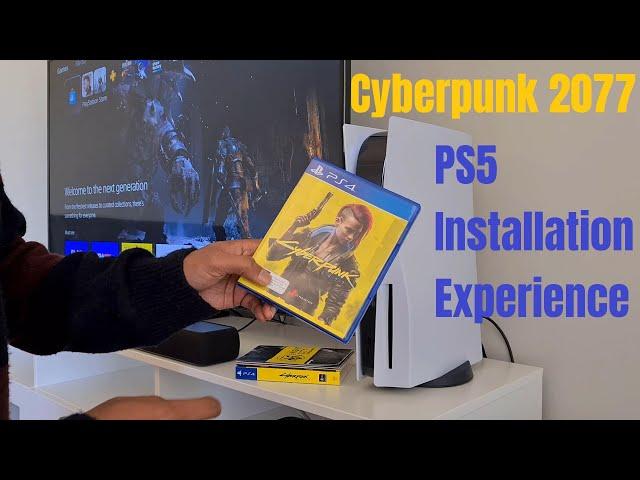 Cyperpunk 2077 PS5 Installation and Setup