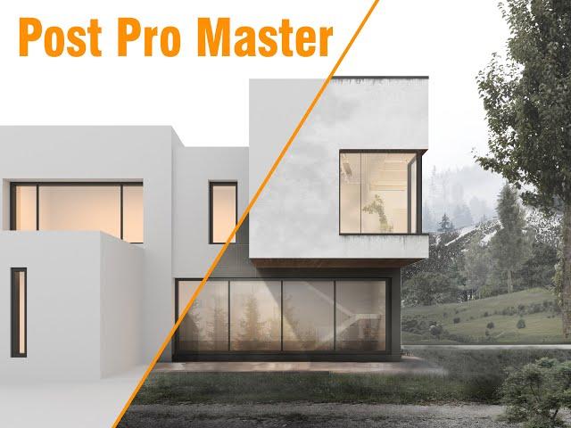 Modern Villa - Mastering Post Pro