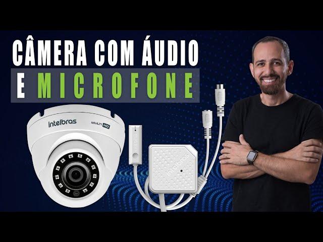 CÂMERA DE CFTV COM ÁUDIO E MICROFONE INTELBRAS