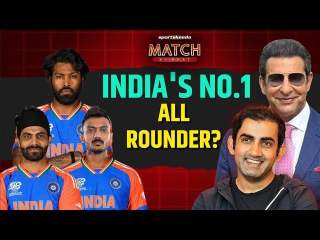 India England Match Wasim Akram on Axar Patel : Team India have the best All Rounders | IND VS ENG