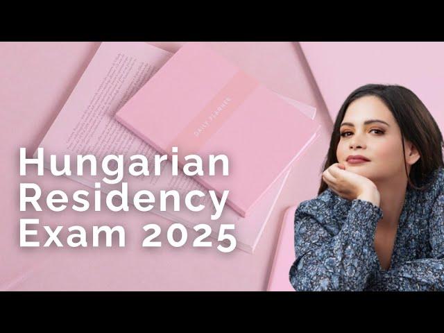 Hungarian Residency Exam 2025: What You NEED to Know to Pass!